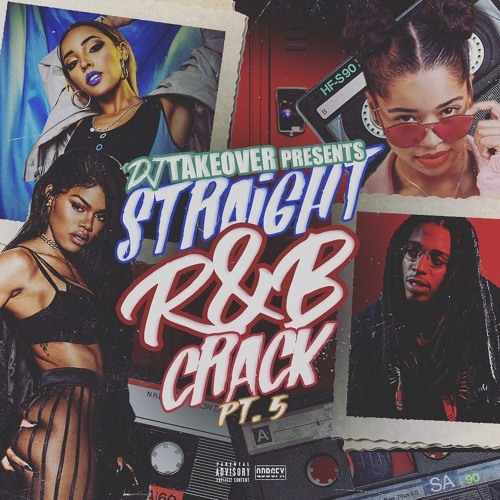 R&B CRACK 5