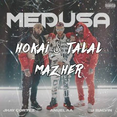 Jhay Cortez , Anuel AA , J Balvin - MEDUSA (Hokai & Talal Mezher Remix)