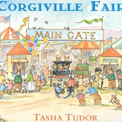 free EPUB 📪 Corgiville Fair by  Tasha Tudor KINDLE PDF EBOOK EPUB