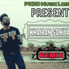 Khairan Soniya REMIX | FALAK SHABIR