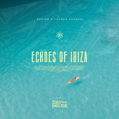Echoes of Ibiza (Extended)