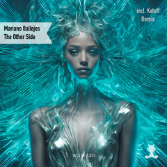 Mariano Ballejos - The Other Side (Katoff Remix)