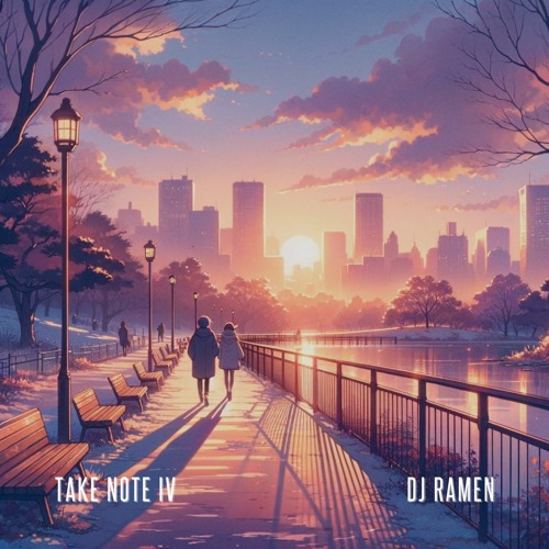 Take Note IV (rnb jams & sunset serenades)