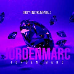 Dirty (Instrumental)