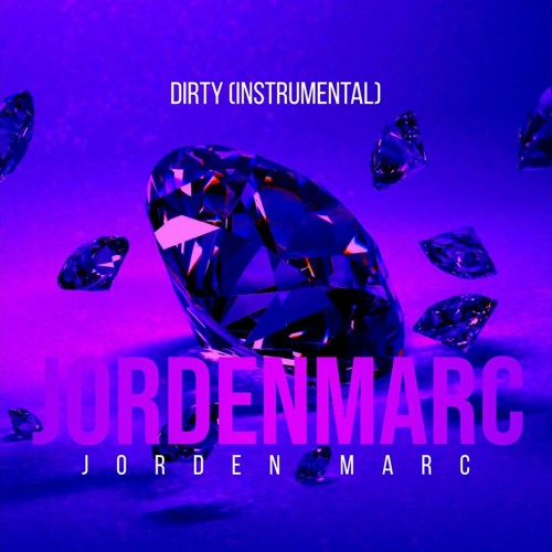 Dirty (Instrumental)