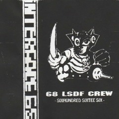 LSDF - 68 Crew 696 At Home (k7) A
