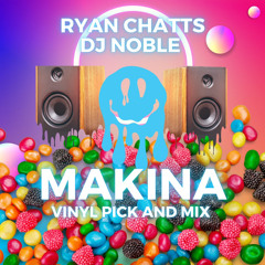 Makina Vinyl Pick And Mix With Dj Noble