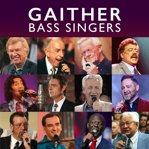 stream-gaither-vocal-band-listen-to-gaither-bass-singers-playlist