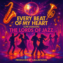 Every Beat of My Heart [CPR Version]