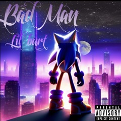 Bad man-lil burt