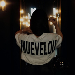 MUEVELOU - ReUpload