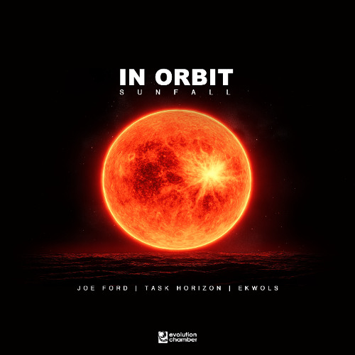 Joe Ford x Task Horizon x Ekwols - In Orbit: Sunfall