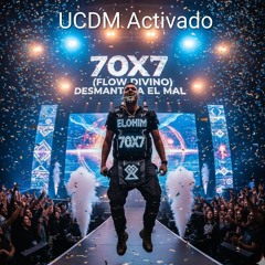 70X7 (Flow Divino Desmantela el Mal(UCDM Guaracha Reaggeton Tribal House Reaggeton Afro Beat Dembow)