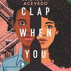 [View] EPUB 📑 Clap When You Land by  Elizabeth Acevedo [EBOOK EPUB KINDLE PDF]