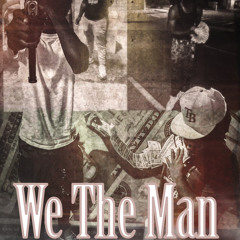 we the man