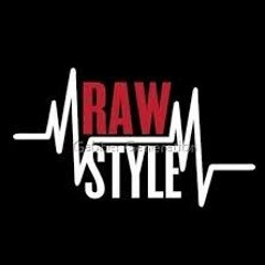 Rawstyle #3