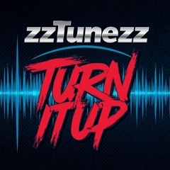 Turn It Up