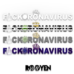 FUCKORONAVIRUS