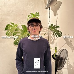 Heure Fixe w/ Mörser @Pilot Radio - 30 July 2025