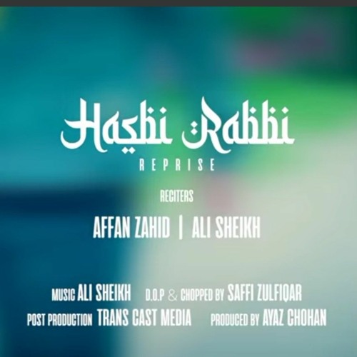 hasbi rabi _ Ali Sheikh New Naat 2021