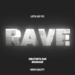 OBLIT3RA RAVE