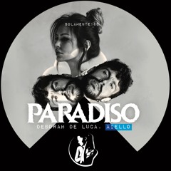 PARADISO - Deborah De Luca, Aiello