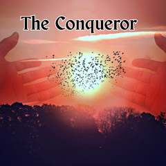 The conqueror
