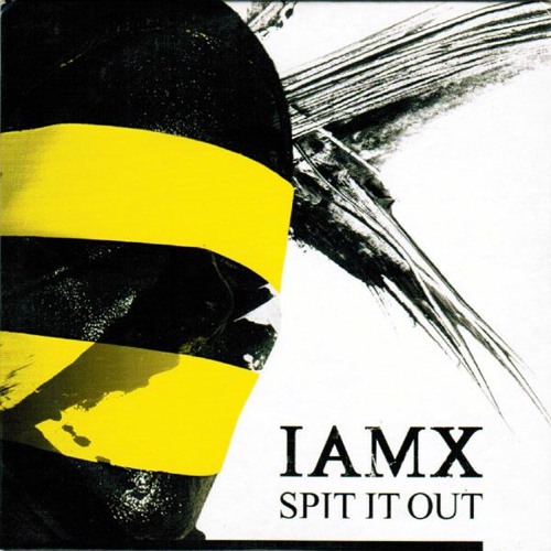 IAMX - Spit It Out