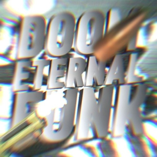 DOOM ETERNAL FUNK-Super Slowed