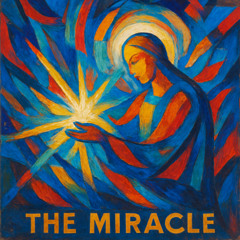 the Miracle (2025 Demo)