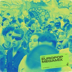 SPF420 EUROPOP MEGAMIX ☻ FREE DOWNLOAD