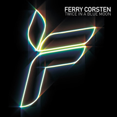 Ferry Corsten - Visions Of Blue (Album Version)