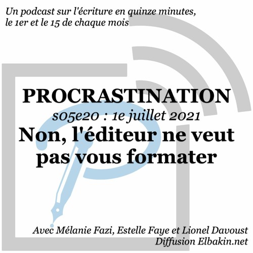 S05e20 - Non, l'éditeur ne veut pas vous formater