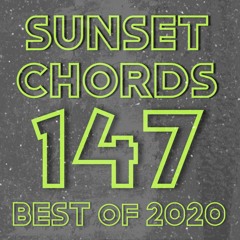 Sunset Chords 147 : Best Of 2020 @ DI.FM 23.12.2020