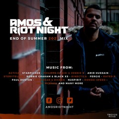 Amos & Riot Night - End of Summer 2021 Mix (August-early September)