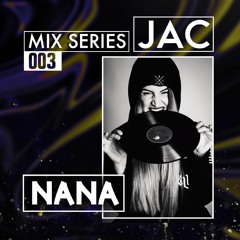 JAC pres. NANA special B-Day Podcast