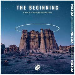 Ajax & Charles Sebastian - The Beginning