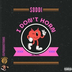 I Don't Horn (Explicit)