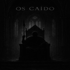 OS CAÍDO - SUPER SLOWED