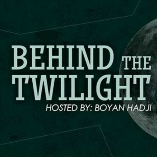Boyan Hadji - Behind The Twilight #98@May.2021