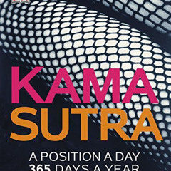 GET EBOOK 💞 Kama Sutra: A Position A Day: 365 Days a Year by  DK [EBOOK EPUB KINDLE
