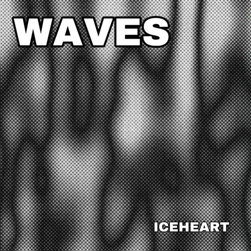 ICEHEART - WAVES Podcast