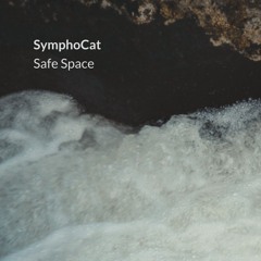 SymphoCat - Safe Space