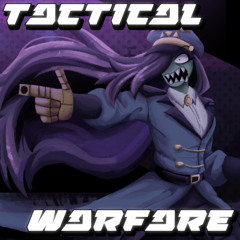 TACTICAL WARFARE
