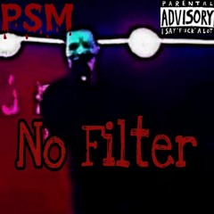 No Filter
