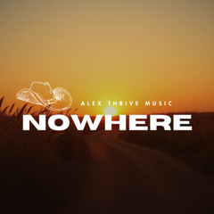 Nowhere (Zach Bryan Country Pop Type Beat)