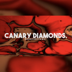 Canary Diamonds.