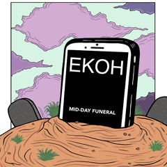 Mid Day Funeral