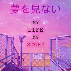 NoDream-My Life