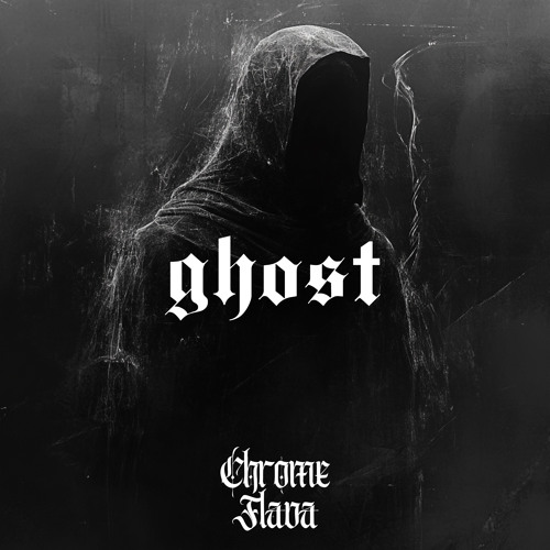 Stream Ghost by Chrome Flava | Listen online for free on SoundCloud